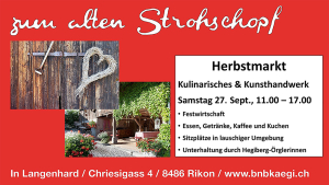 Herbstmarkt «zum alten Strohschopf» in Unterlangenhard
